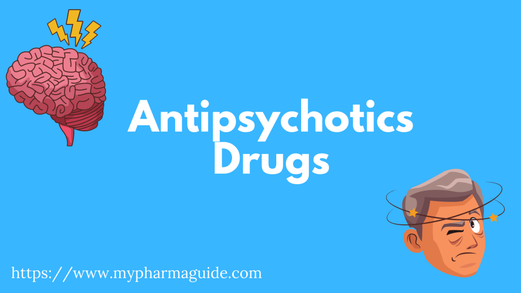 Antipsychotics Free Pharmacology Notes - 2021