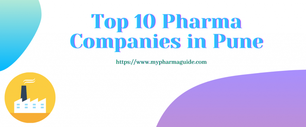 Top 10 Pharma Companies in Pune