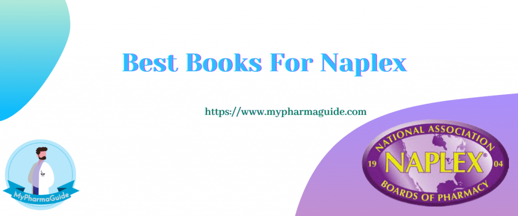 10 Best Books For NAPLEX Preparation