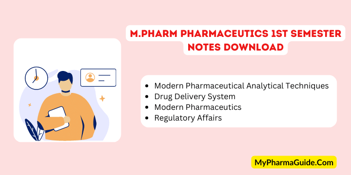 M.Pharm in Pharmaceutics 1st Semester Notes PDF Download