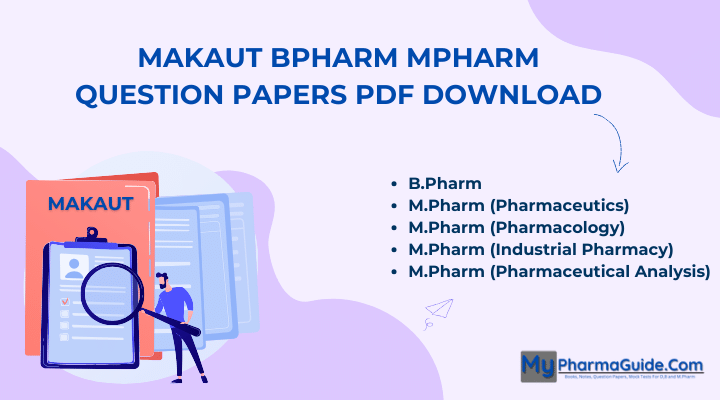 MAKAUT BPharm MPharm Question Papers PDF Download